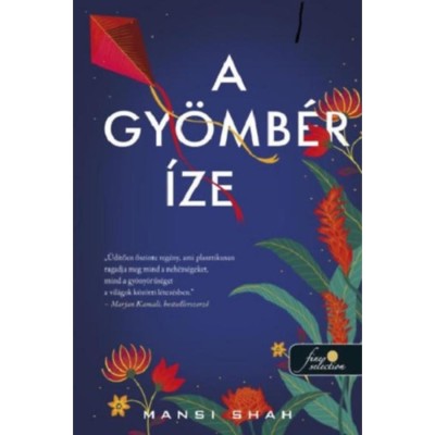 A gy&amp;ouml;mb&amp;eacute;r &amp;iacute;ze - Mansi Shah foto