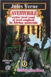 Aventurile celor trei rusi si trei englezi in Africa australa - Jules Verne