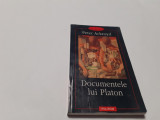Documentele lui Platon &ndash; Peter Ackroyd RF1/4, Polirom