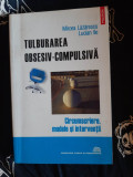 Mircea Lazarescu - Tulburarea obsesiv - compulsiva
