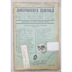 JURISPRUDENTA GENERALA , PUBLICATIUNE SAPTAMANALA DE JURISPRUDENTA REZUMATA ROMANA SI STREINA , NR. 19, 1937