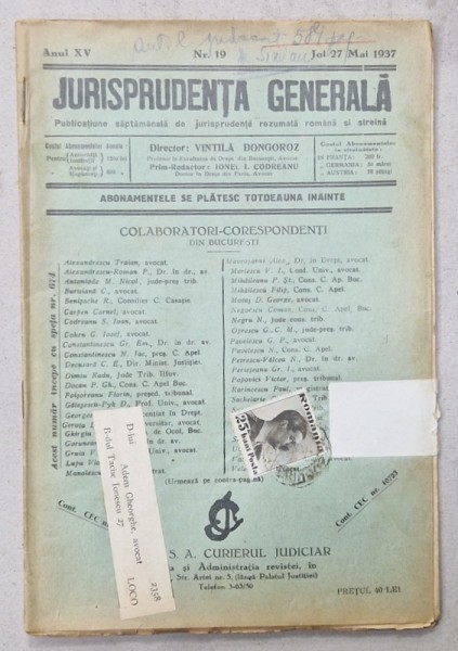 JURISPRUDENTA GENERALA , PUBLICATIUNE SAPTAMANALA DE JURISPRUDENTA REZUMATA ROMANA SI STREINA , NR. 19, 1937