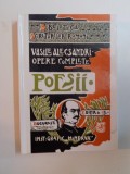 OPERE COMPLETE , POESII de VASILE ALECSANDRI