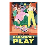Dangerous Play