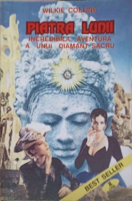 PIATRA LUNII. INCREDIBILA AVENTURA A UNUI DIAMANT SACRU-WILKIE COLLINS-232674 foto