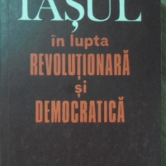 IASUL IN LUPTA REVOLUTIONARA SI DEMOCRATICA-COORDONATOR: GHEORGHE ZAHARIA