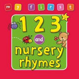 My First 123 and Nursery Rhymes