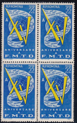 1960 LP 509 A 15-A ANIVERSARE FEDERATIA MONDIALA TINERET BLOC DE 4 TIMBRE MNH foto