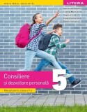 Manual. Consiliere și dezvoltare personală. Clasa a V-a - Paperback brosat - Angelica Sima, Cristina Maria Gunea, Daniela Stoicescu, Gabriela Bărbules