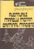Aventurile marelui motan criminal Maciste - Gheorghe Pitut