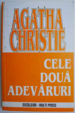 Cele doua adevaruri &ndash; Agatha Christie