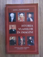 Istoria vlahilor in imagini, Ianni A. Papathanasiu