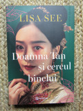 Doamna Tan și cercul binelui - Lisa See
