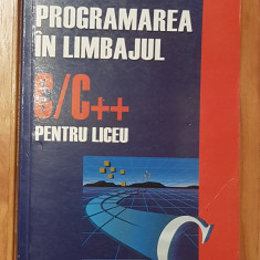 Programarea in limbajul C/C++ pentru liceu de Emanuela Cerchez, Marinel Serban