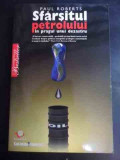 Sfarsitul Petrolului In Pragul Unui Dezastru - Paul Roberts ,544528, LITERA INTERNATIONAL