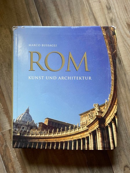 ROM, Kunst und Architektur - Marco Bussagli (text in limba germana)