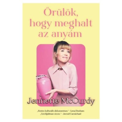 &amp;Ouml;r&amp;uuml;l&amp;ouml;k, hogy meghalt az any&amp;aacute;m - Jennette McCurdy foto