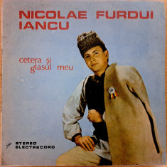 Disc Vinil Nicolae Furdui Iancu - Cetera Și Glasul Meu -Electrecord -EPE 03462