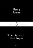 Penguin Little Black Classics - The Figure in the Carpet 49, Penguin Books