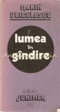 Cumpara ieftin Lumea in Gindire - Marin Voiculescu, Cugetari, Maxime, Aforisme, Editura Junimea, 1980, 305 pagini
