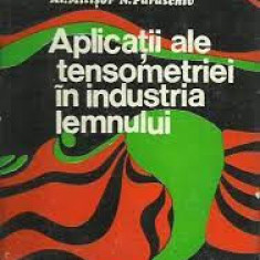 Aplicatii Ale Tensometriei In Industria Lemnului - M. Petrican