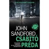 Cs&aacute;b&iacute;t&oacute; pr&eacute;da - Gyilkoss&aacute;g. Botr&aacute;ny. Politika. &Eacute;s egy t&ouml;bbsz&ouml;r&ouml;sen vesz&eacute;lyes milli&aacute;rdos &ouml;r&ouml;k&ouml;snő. - John Sandford