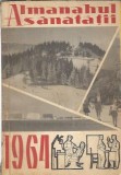 Almanahul Sanatatii 1964, Editie Veche, Carti Rare, Cultura Generala, Literatura, Cultura Generala, Istorie