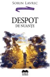 Despot de nuante - Ideea Europeană