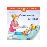 Conni merge la dentist, Liane Schneider, Editura Casa