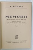 N. IORGA , MEMORII ( INSEMNARI ZILNICE MAIU 1917 - MART 1920 ) , VOLUMUL II , EDITIE INTERBELICA