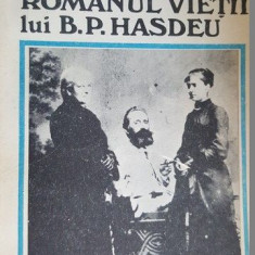 Romanul vietii lui B.P.Hasdeu- I.Oprisan