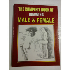 THE COMPLETE BOOK OF DRAWING MALE &amp; FEMALE - Artist Keshaw Kumar - Printed at Offset Press New Delhi, 2008