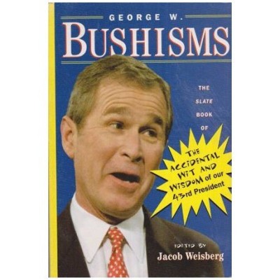 Jacob Weisberg - George W. - Bushisms - 112993 foto