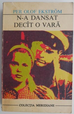 N-a dansat decat o vara &ndash; Per Olof Ekstrom