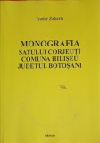 MONOGRAFIA SATULUI CORJEUTI, COMUNA HILISEU, JUDETUL BOTOSANI-TEODOR ZAHARIA-249706