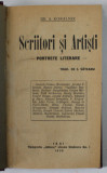 SCRIITORI AI ARTISTI - PORTRETE LITERARE de DR. A . KORALNIK , 1930