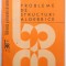 PROBLEME DE STRUCTURI ALGEBRICE de C. NASTASESCU..I. OTARASANU , 1988