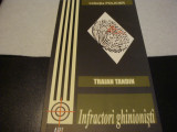 Traian Tandin - Infractori ghinionisti - 2006, Alta editura