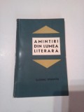 AMINTIRI DIN LUMEA LITERARA ~ EUGENIU SPERANTIA