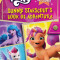 Sunny Starscout&#039;s Book of Adventure (My Little Pony Official Guide) (Media Tie-In)