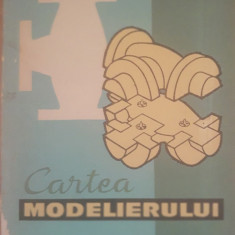 Cartea modelierului - M. Drăgulin