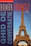 Dan Dumitrescu - Ghid de conversatie roman - francez (Editia: 2001)