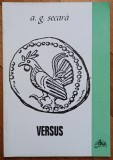 Versus - A. G. Secara// dedicatie autor pentru Ion Caramitru