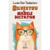 Silvestru si Marele Dictator, Lucian Dan Teodorovici, Polirom
