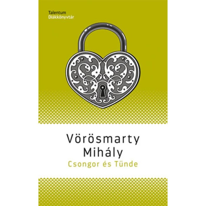 Csongor &eacute;s T&uuml;nde - V&ouml;r&ouml;smarty Mih&aacute;ly