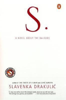 S.: A Novel about the Balkans foto