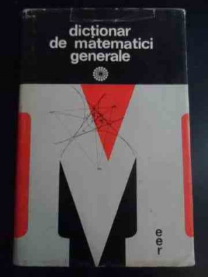 Dictionar De Matematici Generale - Vasile Bobancu ,547948 foto