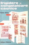 FRIGIDERE SI CONGELATOARE CASNICE-TRAIAN SARAC-348898