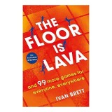 The Floor Is Lava