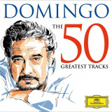 Domingo: The 50 Greatest Tracks | Placido Domingo, Clasica, Deutsche Grammophon